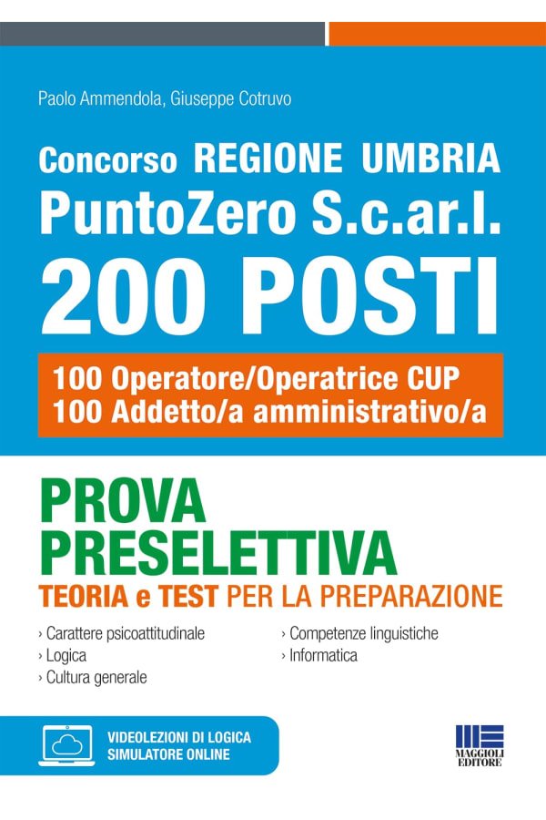 Concorso PuntoZero S.c.ar.l. Regione Umbria - Prova preselettiva - Teoria e Test per la preparazione