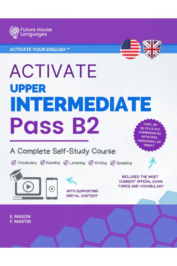 Activate Upper-Intermediate B2: A Complete Self-Study Course